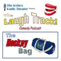 The Hockey Bag from Icebox Radio Theater