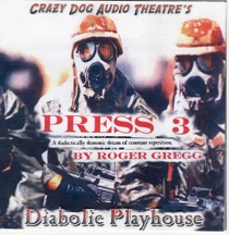 Press 3, from Crazy Dog Audio Theatre