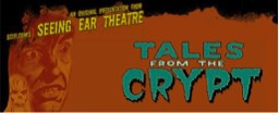 Tales From the Crypt audio theater